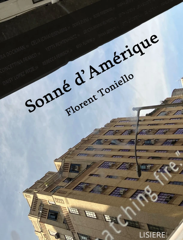 Florent Toniello : Sonné d’Amérique (1/2)