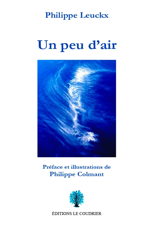 Philippe Leuckx : Un peu d’air